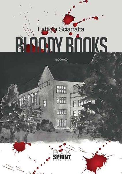 Bloody books - Fabiola Sciaratta - copertina