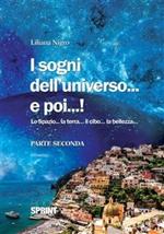 I sogni dell'universo... e poi...!