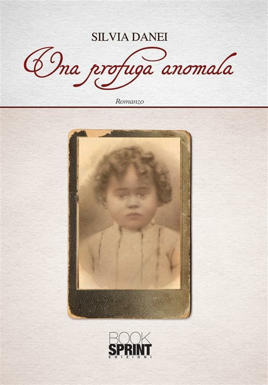 Una profuga anomala - Silvia Danei - ebook