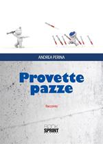 Provette pazze