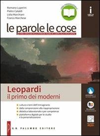  parole le cose. Leopardi. Per le Scuole superiori