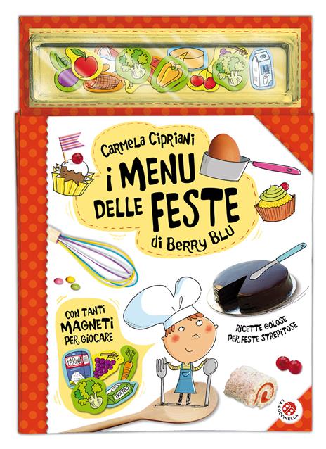 I menu delle feste di Berry Blu. Con magneti - Carmela Cipriani - copertina