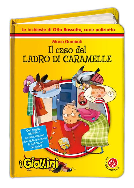 Il caso del ladro di caramelle. Le inchieste di Otto Bassotto, cane poliziotto - Mario Gomboli - 4