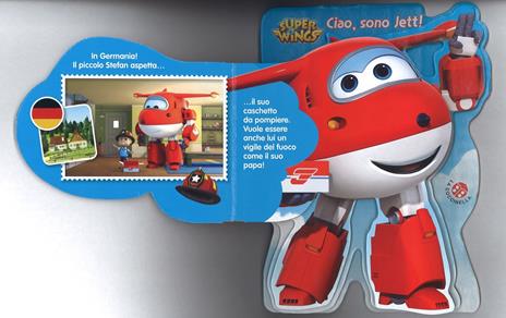 Ciao, sono Jett! Super Wings. Ediz. a colori - 2