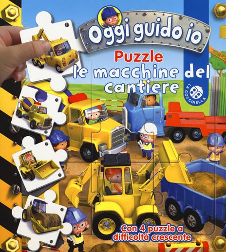 Le macchine del cantiere. Oggi guido io. Libro puzzle. Ediz. a colori - Emilie Beaumont - copertina