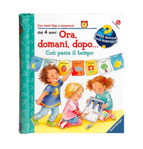 Ora, domani, dopo... così passa il tempo. Ediz. a colori - Susanne Szesny,Daniela Prusse - copertina