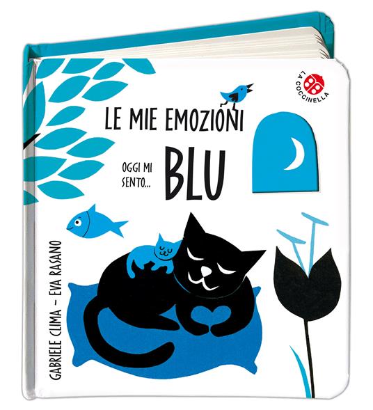 Oggi mi sento... blu. Ediz. a colori - Gabriele Clima,Eva Rasano - copertina