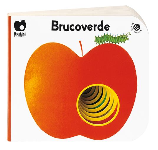 Brucoverde. Ediz. a colori - Giovanna Mantegazza,Giorgio Vanetti - copertina