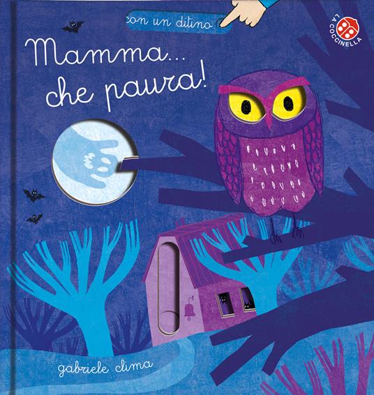 Mamma che paura! Ediz. a colori - Gabriele Clima - copertina