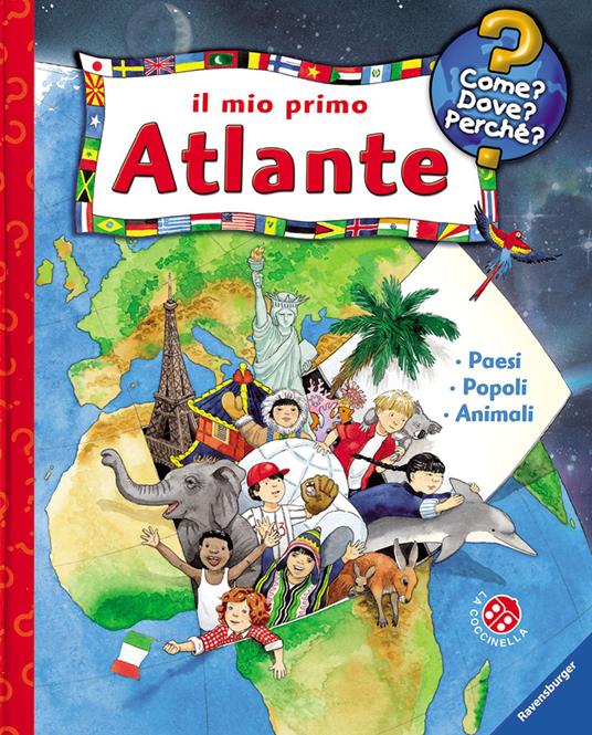 Il mio primo atlante. Ediz. a colori - Andrea Erne,Anne Ebert - copertina