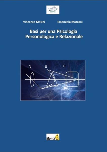 Basi per una psicologia personologica e relazionale - Vincenzo Masini,Emanuela Mazzoni - copertina