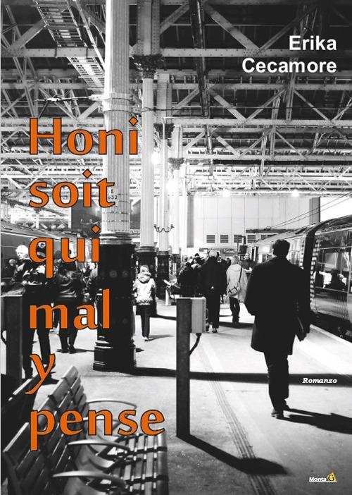 Honi soit qui mal y pense - Erika Cecamore - copertina