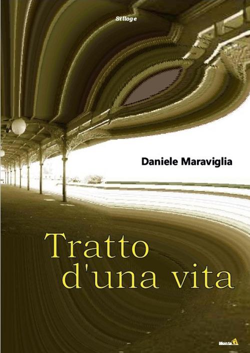 Tratto d'una vita - Daniele Maraviglia - copertina