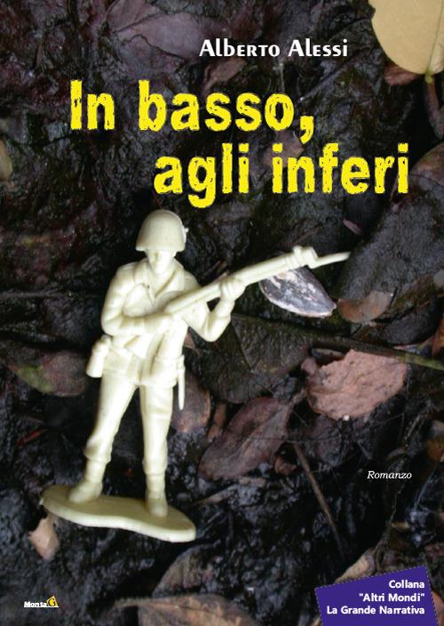 In basso, agli inferi - Alberto Alessi - copertina