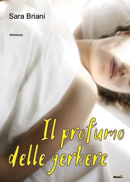 Il profumo delle gerbere - Sara Briani - copertina