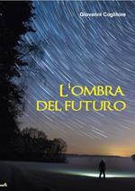 L' ombra del futuro