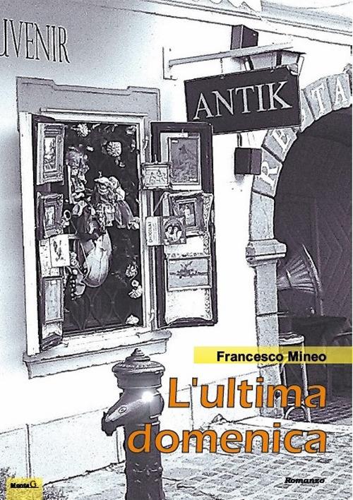 L' ultima domenica - Francesco Mineo - copertina