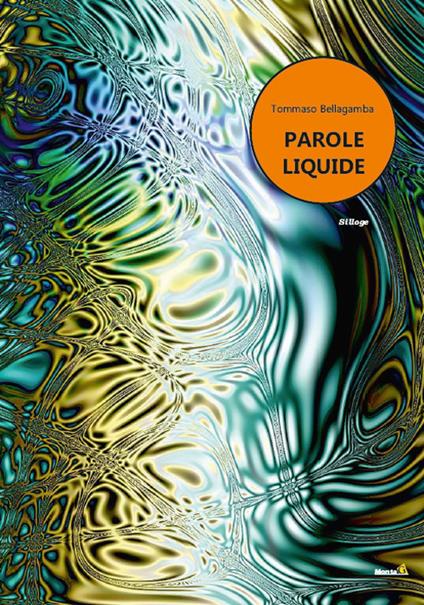 Parole liquide - Tommaso Bellagamba - copertina