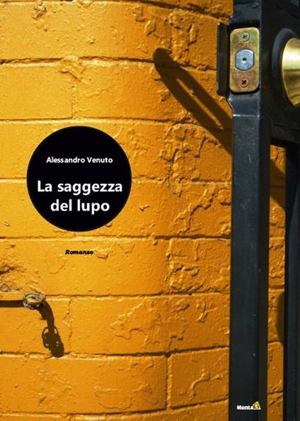 La saggezza del lupo - Alessandro Venuto - copertina