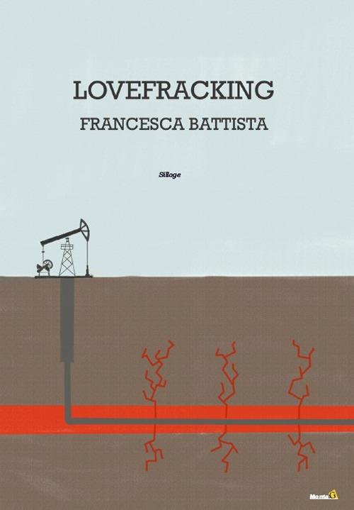 Lovefracking - Francesca Battista - copertina