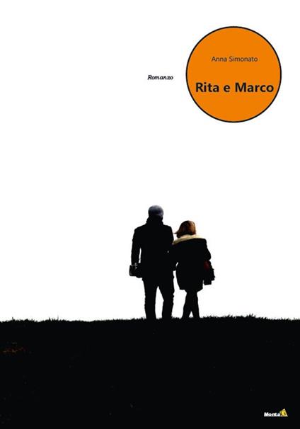 Rita e Marco - Anna Simonato - copertina