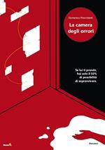 La camera degli orrori