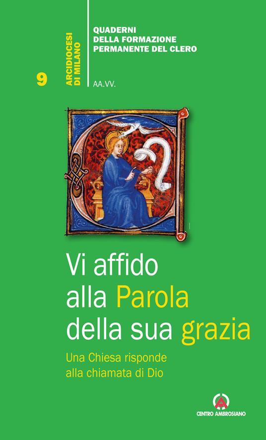 Vi affido alla Parola della sua grazia. Una Chiesa risponde alla chiamata di Dio - copertina