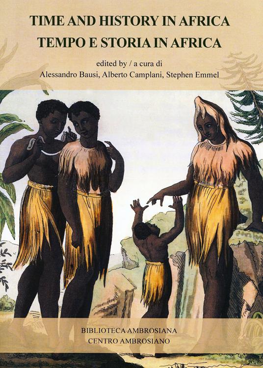 Tempo e storia in Africa-Time and history in Africa - copertina