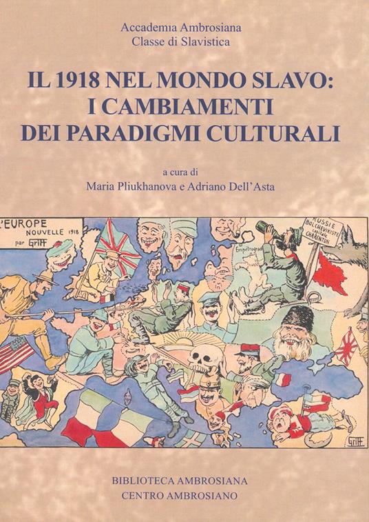 Il 1918 nel mondo slavo: i cambiamenti dei paradigmi culturali - copertina