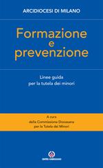 Formazione e prevenzione. Linee guida per la tutela dei minori