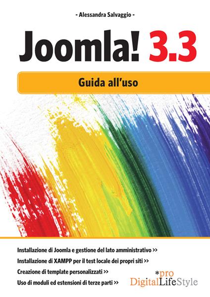 Joomla! 3.3. Guida all'uso - Alessandra Salvaggio - ebook