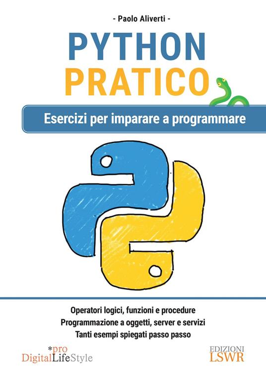 Programmare: Impara a scrivere qualsiasi tipo di software (Paperback)