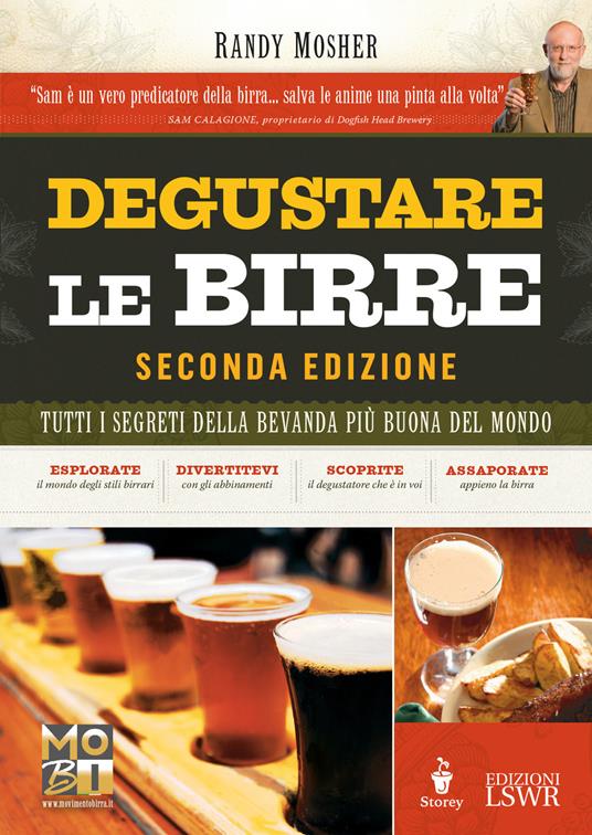 Degustare le birre. Tutti i segreti della bevanda più buona del mondo - Randy Mosher - copertina