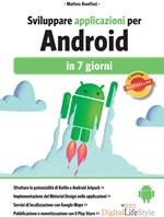 Sviluppare applicazioni per Android in 7 giorni