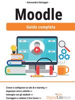 Moodle. Guida completa