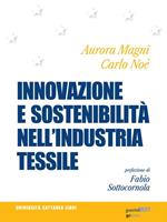 Innovazione e sostenibilità nell'industria tessile