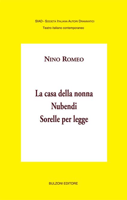 La casa della nonna-Nubendi-Sorelle per leggi - Nino Romeo - copertina