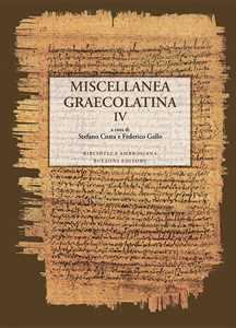 Image of Miscellanea graecolatina. Ediz. italiana, greca e greca antica. Vol. 4