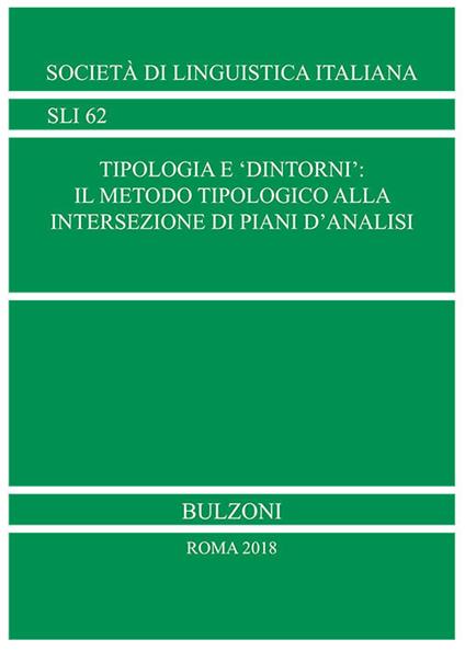 Tipologia e «dintorni»: il metodo tipologico alla intersezione di piani d'analisi - copertina