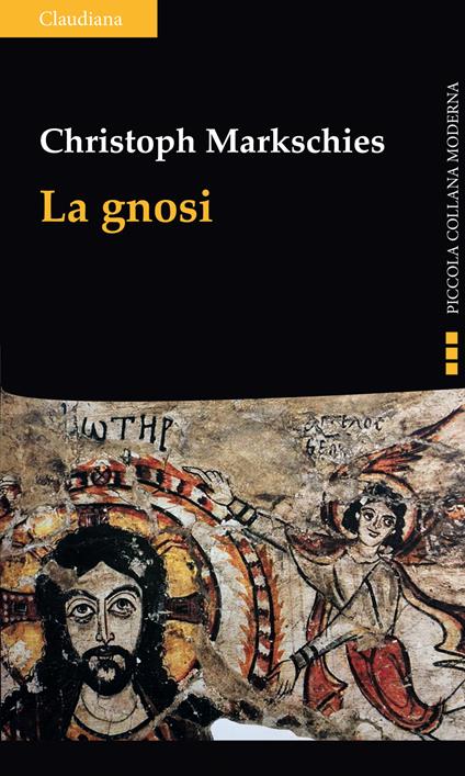 La gnosi - Christoph Markschies - copertina