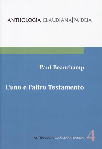 L'uno e l'altro Testamento - Paul Beauchamp - copertina