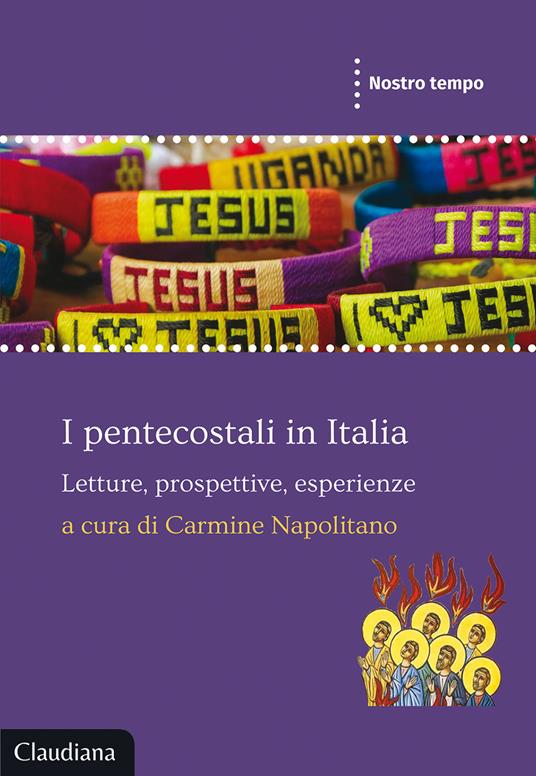 I pentecostali in Italia. Letture, prospettive, esperienze - copertina