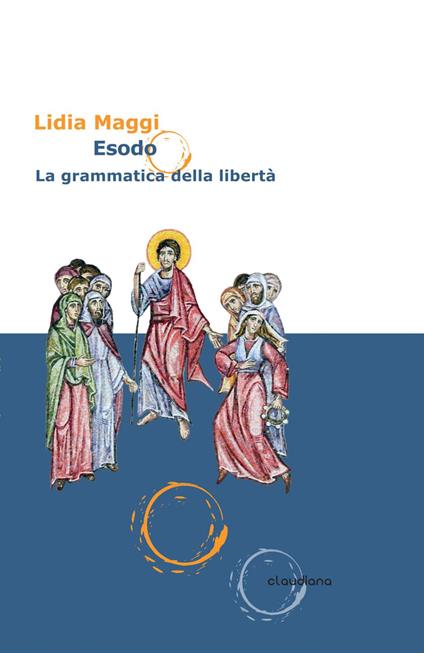 Esodo. La grammatica della libertà - Lidia Maggi - ebook