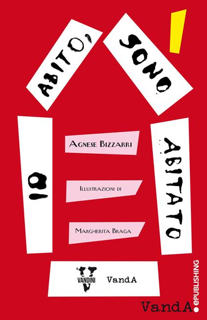 Io abito, sono abitato. 10 storie sulla migrazione - Agnese Bizzarri - copertina