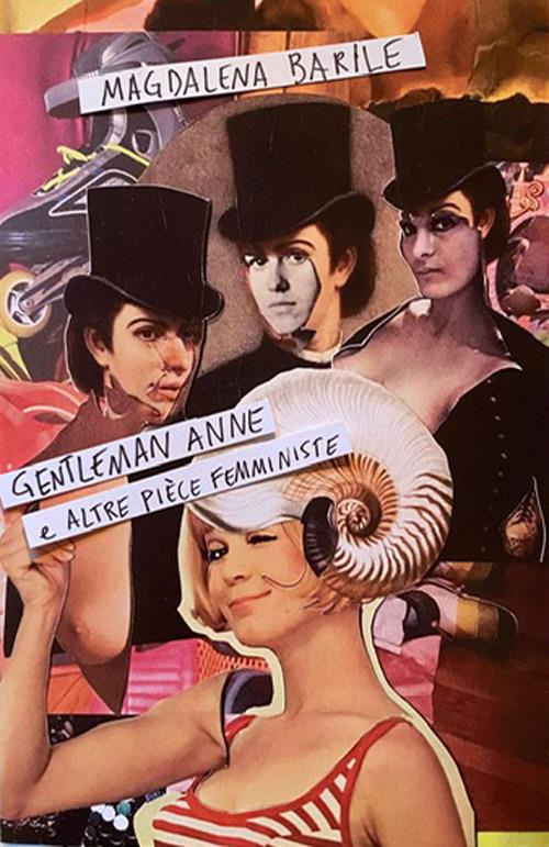 Gentleman Anne e altre pièce femministe - Magdalena Barile - ebook