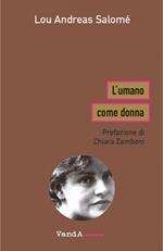 L' umano come donna