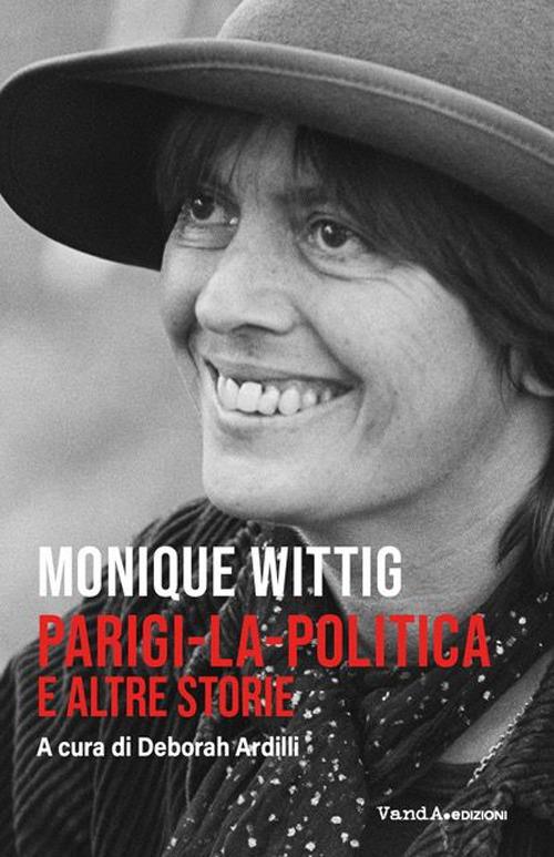 Parigi - la - politica e altre storie - Monique Wittig - copertina