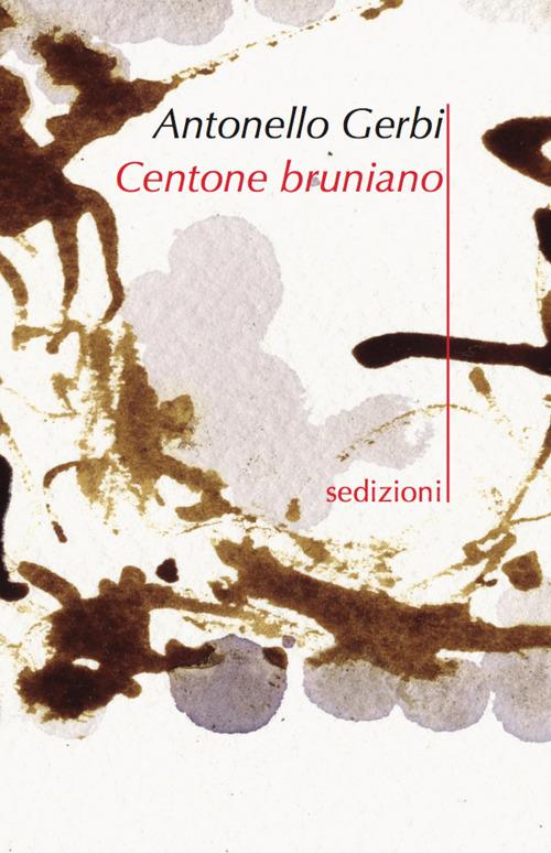 Centone bruniano - Antonello Gerbi - copertina