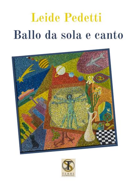 Ballo da sola e canto. Ediz. illustrata - Leide Pedetti - copertina