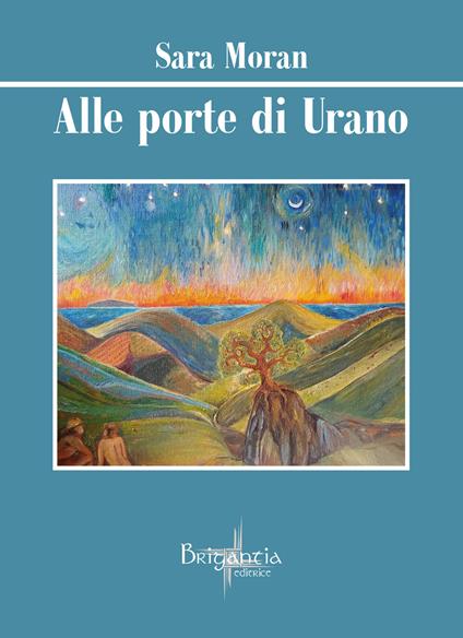 Alle porte di Urano - Sara Moran - copertina